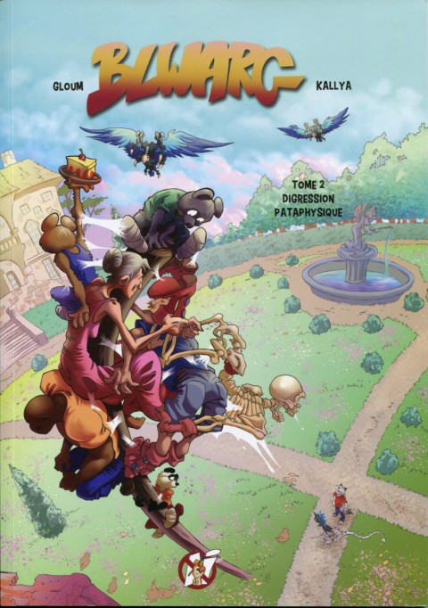 Blwarg 2 Digression pataphysique