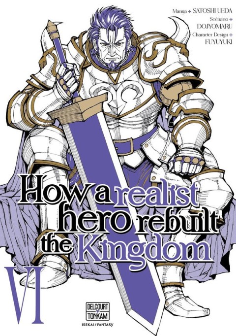 How a realist hero rebuilt the Kingdom VI