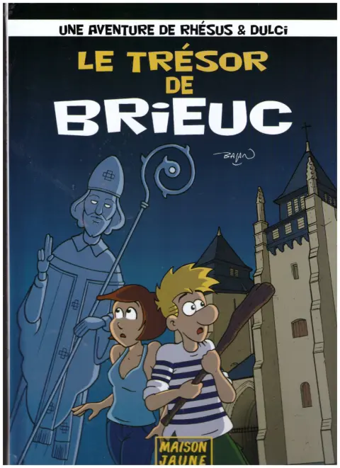 Rhésus & Dulci 1 Le trésor de Brieuc