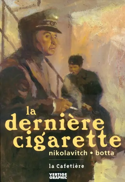 La Dernière cigarette