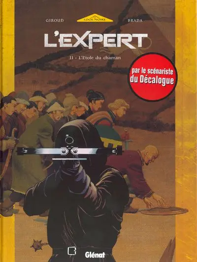 L'Expert Tome 2 L'étole du chaman