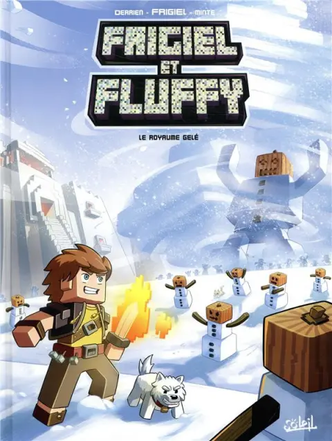 Frigiel et Fluffy 4 Le royaume gelé