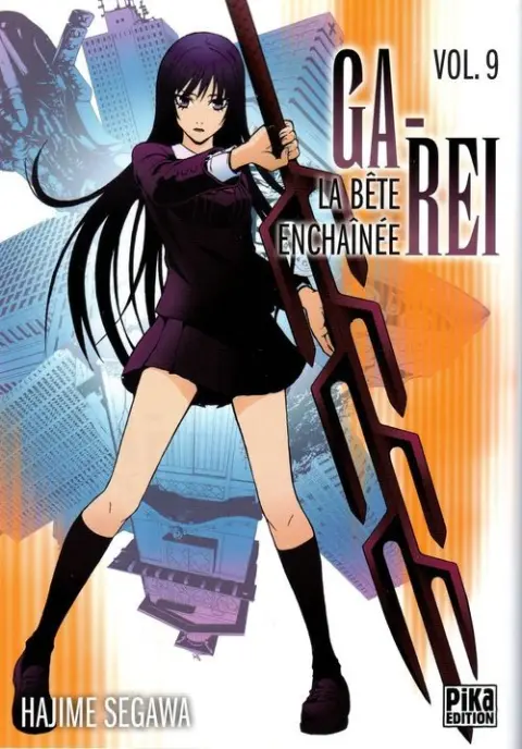 Ga-Rei - La bête enchaînée Vol. 9