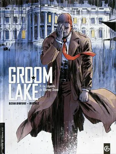 Groom Lake Tome 3 La légende de Blarney Stone