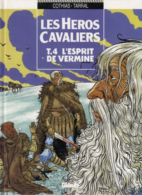 Les Héros cavaliers Tome 4 L'esprit de vermine