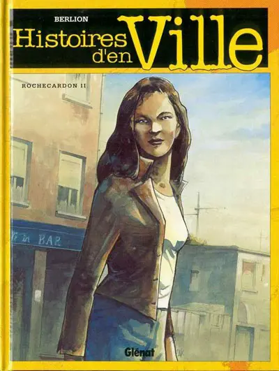 Histoires d'en Ville Tome 2 Rochecardon II - Karima