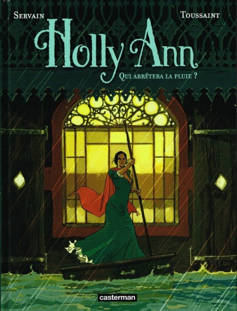 Couverture de l'album Holly Ann Tome 2 Qui arrêtera la pluie ?