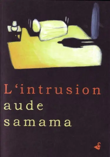 L'Intrusion