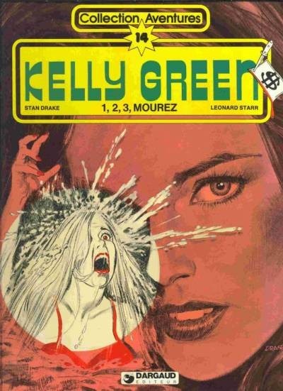 Couverture de l'album Kelly Green Tome 2 1, 2, 3, Mourez