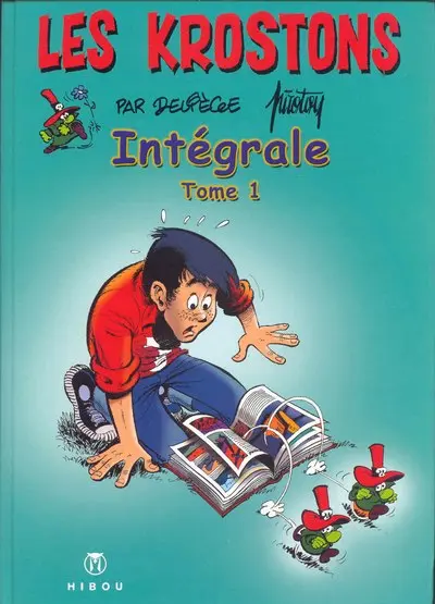 Les Krostons Intégrale Tome 1