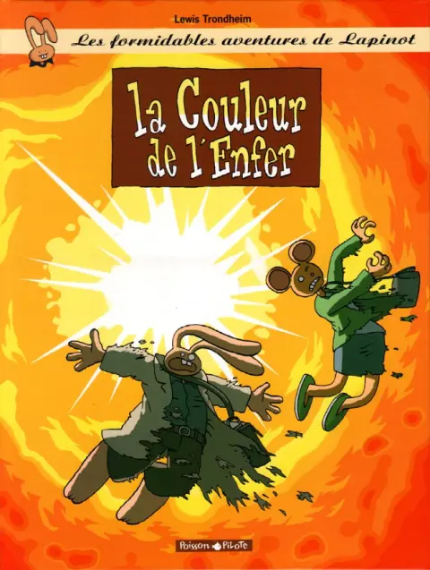 Les formidables aventures de Lapinot Tome 7 La couleur de l'enfer