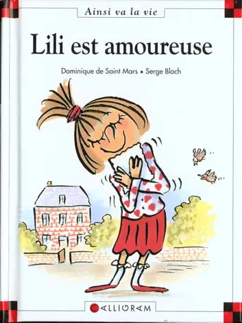 Ainsi va la vie Tome 7 Lili est amoureuse