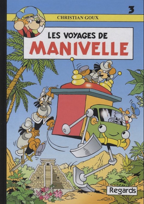 Couverture de l'album Manivelle Tome 3 Les voyages de Manivelle