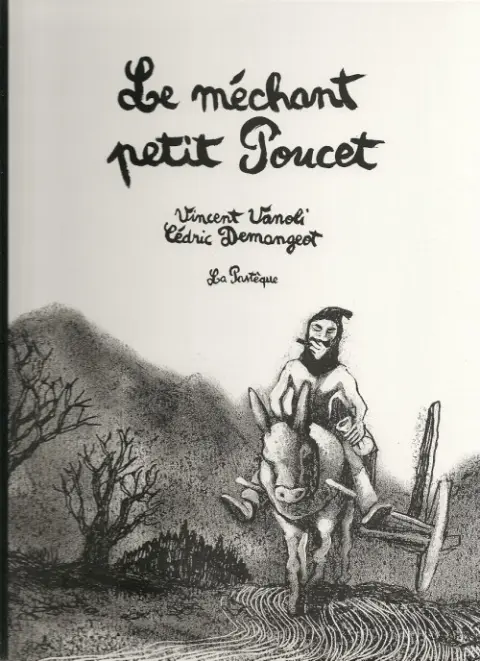Le méchant petit Poucet
