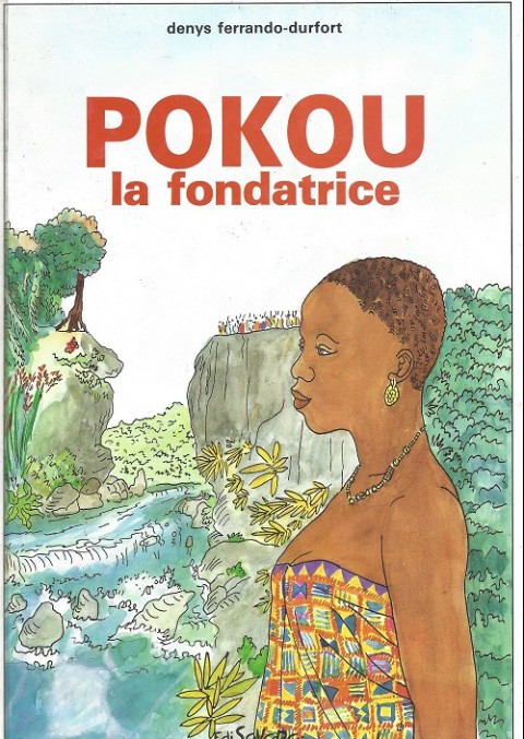 Couverture de l'album Mémoire africaine Tome 2 Pokou, la fondatrice