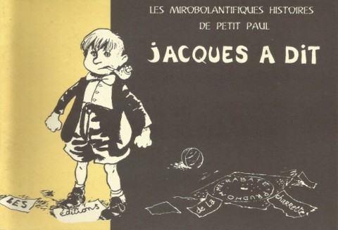 Les Mirobolantifiques Histoires de Petit Paul Jacques a dit