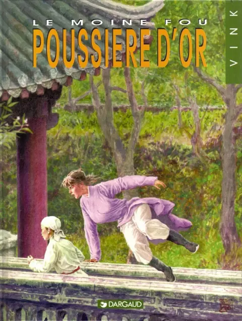 Le Moine fou Tome 10 Poussière d'or