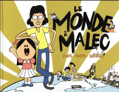 Le Monde à Malec Paris - Tôkyô - Internet