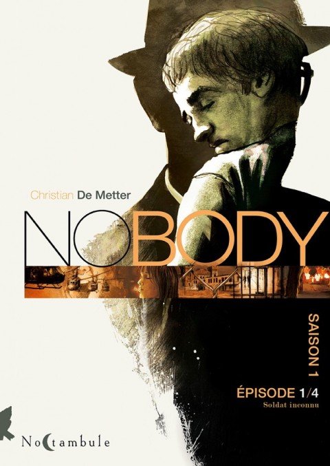 Couverture de l'album No Body Épisode 1/4 Soldat inconnu