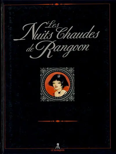Les Nuits chaudes de Rangoon