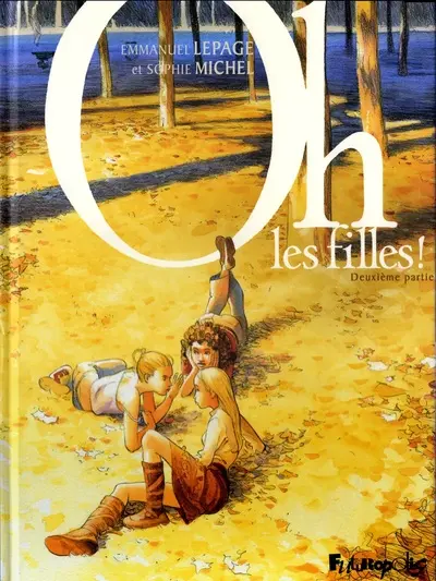 Oh les filles ! Deuxième partie