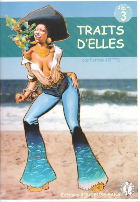 Pin-up & B.D. Tome 3 Traits d'elles