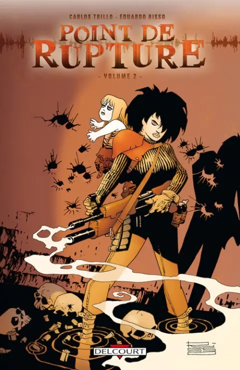 Point de rupture Volume 2