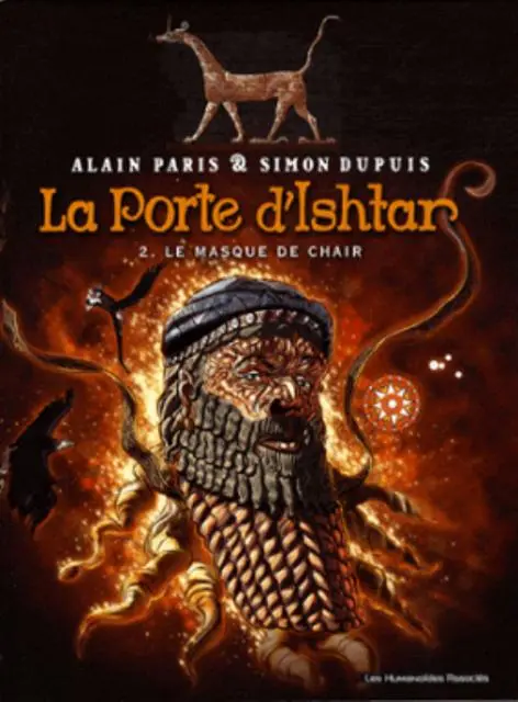 La Porte d'Ishtar Tome 2 Le masque de chair