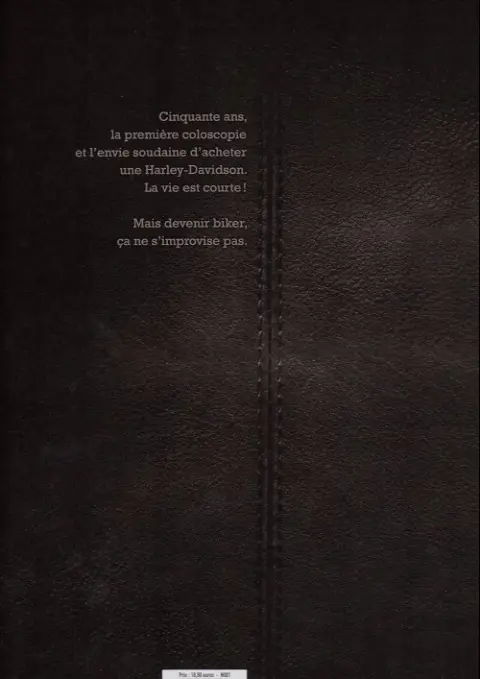 Verso de l'album Je veux une Harley Tome 1 La vie est trop courte !
