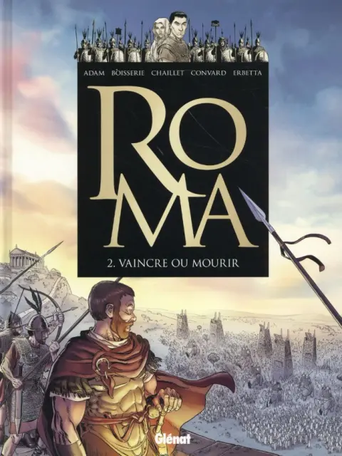 Roma Tome 2 Vaincre ou mourir