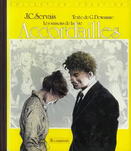 Les saisons de la vie Tome 1 Accordailles