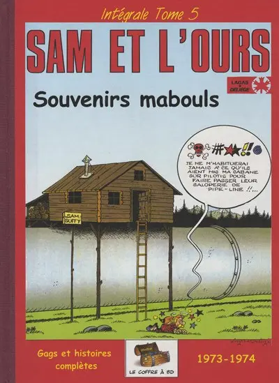 Sam et l'ours Tome 5 Souvenirs mabouls