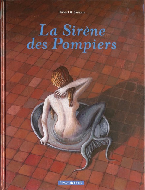 Couverture de l'album La Sirène des Pompiers