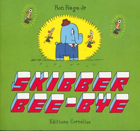 Skibber Bee-Bye