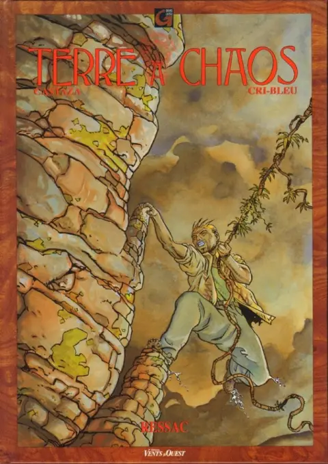 Terre à chaos Tome 2 Ressac