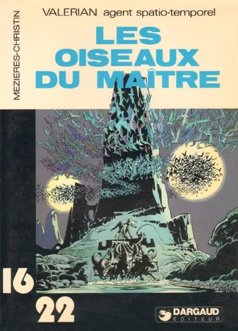 Couverture de l'album Valérian Tome 6 Les oiseaux du Maître