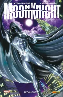 La Vengeance de Moon Knight 1 Reconquête