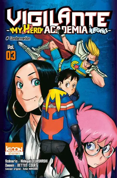 Vigilante - My Hero Academia Illegals Vol. 03 Condamnation