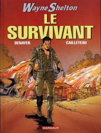 Wayne Shelton Tome 4 Le survivant