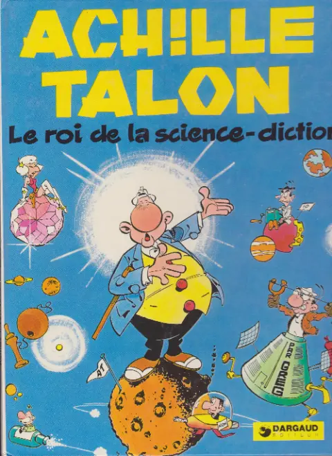 Couverture de l'album Achille Talon Tome 10 Le roi de la science-diction