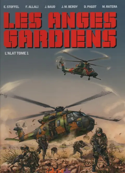 L'ALAT Tome 1 Les Anges Gardiens