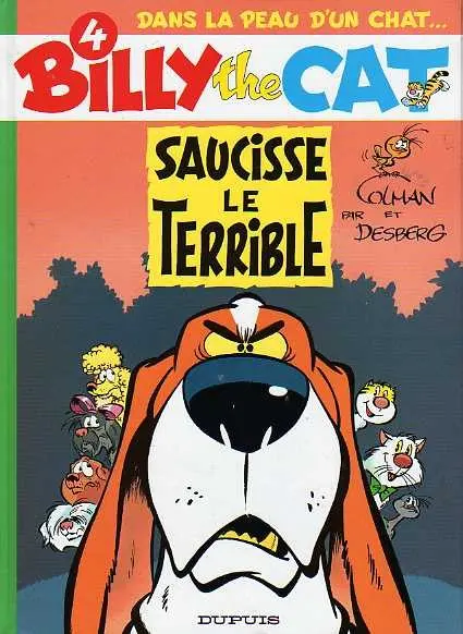 Couverture de l'album Billy the Cat Tome 4 Saucisse le Terrible