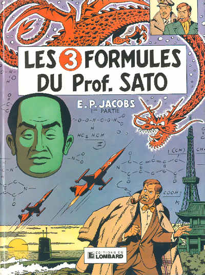 Couverture de l'album Blake et Mortimer Tome 10 Les 3 Formules du Prof. Sato - 1re partie