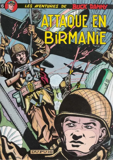 Couverture de l'album Buck Danny Tome 6 Attaque en Birmanie