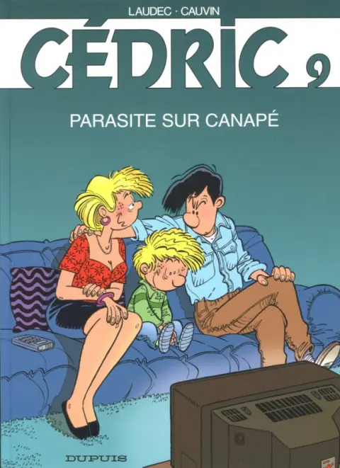Couverture de l'album Cédric Tome 9 Parasite sur canapé