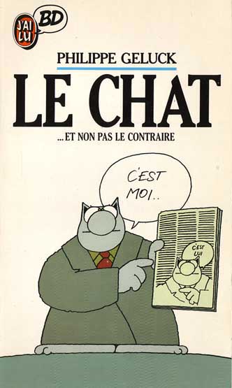 Couverture de l'album Le Chat Tome 1 Le Chat ...Et non pas le contraire