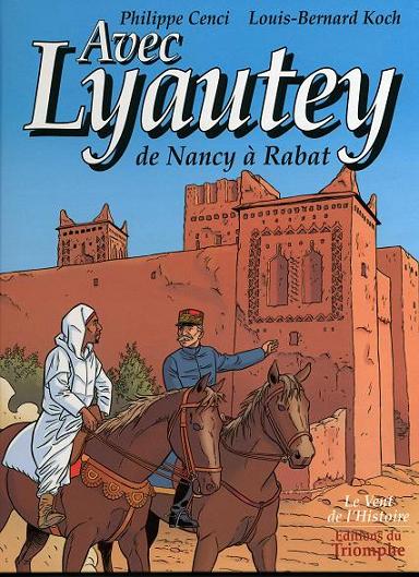 Couverture de l'album Avec Lyautey, de Nancy à Rabat