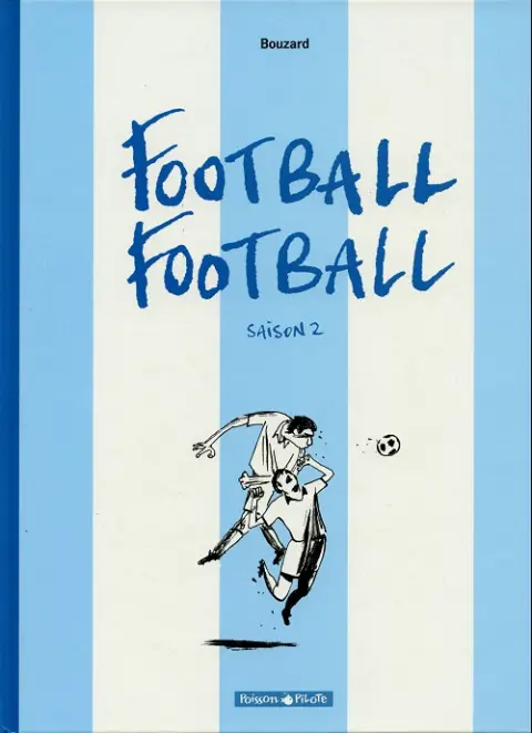Couverture de l'album Football Football Saison 2