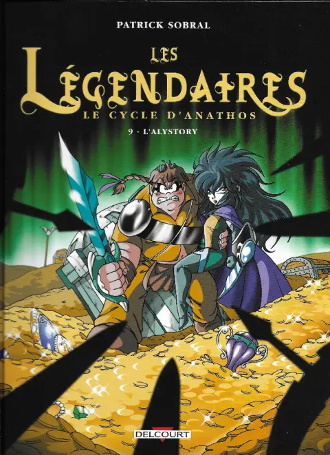 Couverture de l'album Les Légendaires Tome 9 Le Cycle d'Anathos : L'Alystory