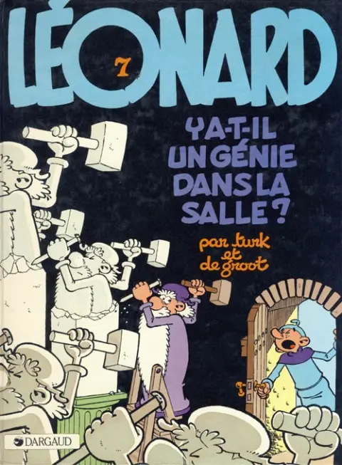 Couverture de l'album Léonard Tome 7 Y a-t-il un génie dans la salle ?